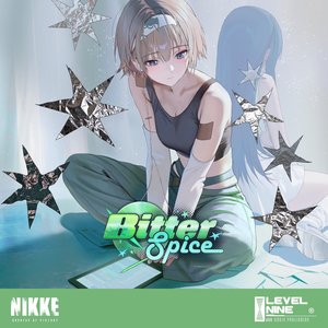 Image for 'BITTER SPICE (Goddess of Victory: NIKKE Original Soundtrack)'