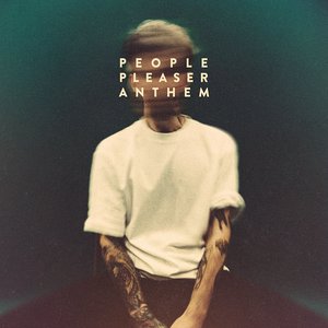 Image for 'People Pleaser Anthem - Single'