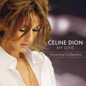 Image for 'My Love - Essential Collection'