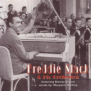 Image for 'Freddie Slack & His Orchestra'