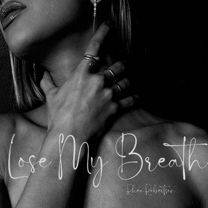 “Lose My Breath”的封面