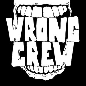 Imagem de 'Wrong Crew'