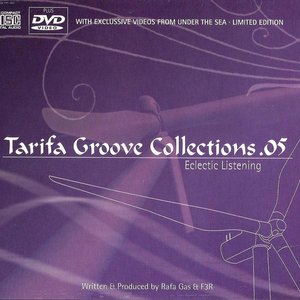 Image for 'Tarifa Groove Collections 05 - Eclectic Listening'