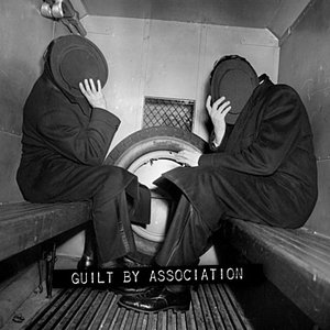 Image for 'Guilt By Association'