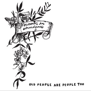 'Old People Are People Too' için resim