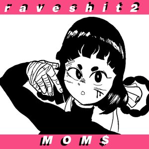 Image for 'RAVE SHIT 2'