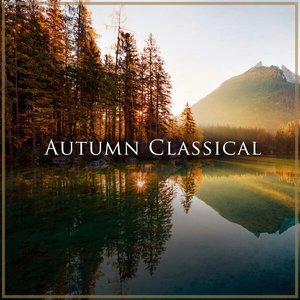 Zdjęcia dla 'Tchaikovsky: Autumn Classical'