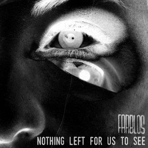 Image for 'Nothing Left For Us To See'