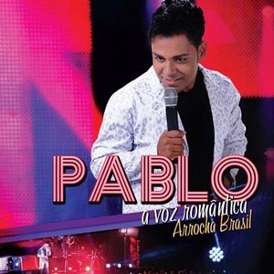 Image for 'Arrocha Brasil (A Voz Romântica)'