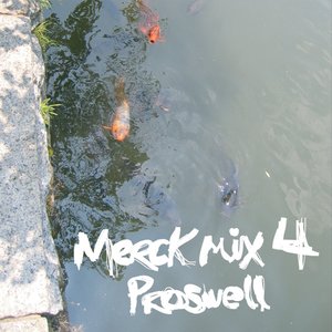 Image for 'Merck Mix 4: Proswell'