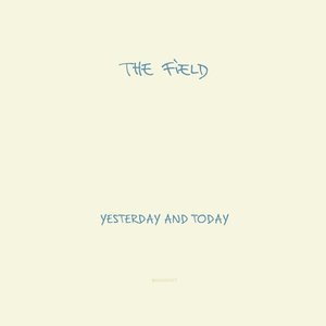 Изображение для 'Yesterday and Today'