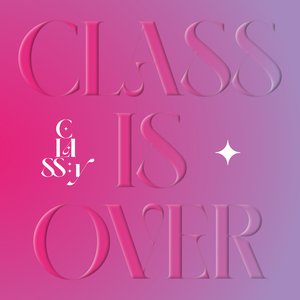 Image for 'CLASS IS OVER'