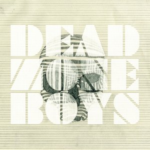 'Dead Zone Boys' için resim