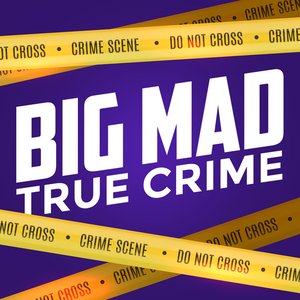 “Big Mad True Crime”的封面