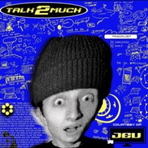 'TALK2MUCH'の画像