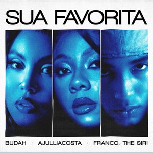 Image for 'SUA FAVORITA'