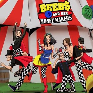 “Beebs and Her Money Makers”的封面