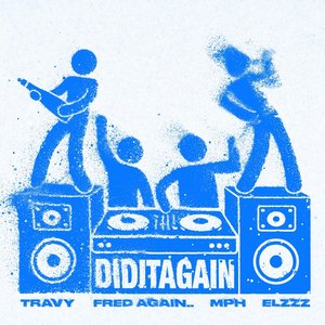 Image for 'DID IT AGAIN (MPH Remix)'