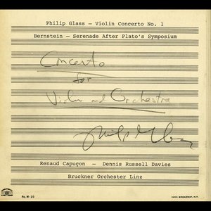 Image for 'Philip Glass: Violin Concerto No. 1 - Leonard Bernstein: Serenade after Plato’s Symposium'