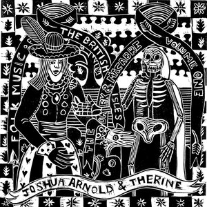 Bild för 'Folk Music of the British Isles: The Dark and Macabre, Vol. 1'