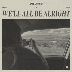 “We'll All Be Alright”的封面