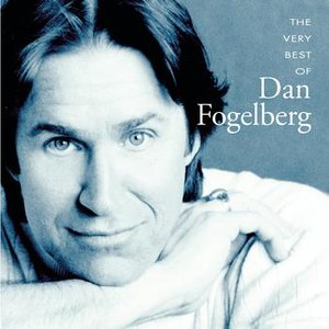 Image for 'The Very Best Of Dan Fogelberg'