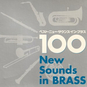 Immagine per 'BEST NEW SOUNDS IN BRASS 100'