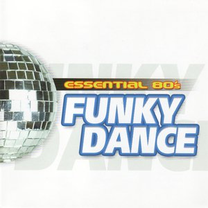 “Essential 80's. Funky Dance”的封面