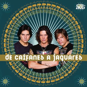 “De Caifanes A Jaguares”的封面