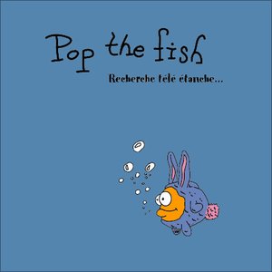 Image for 'Pop the Fish'