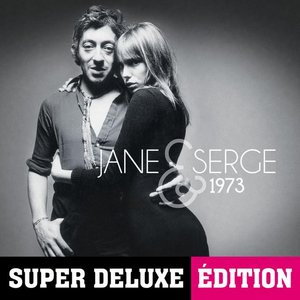 Bild für 'Jane & Serge 1973 (Super Deluxe Edition)'