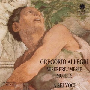 Image for 'Allegri: Miserere mei, Messe, Motets'