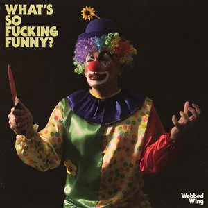 Image pour 'What's So Fucking Funny?'