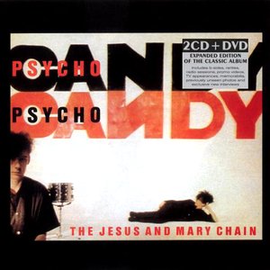 'Psychocandy [Deluxe Edition]'の画像