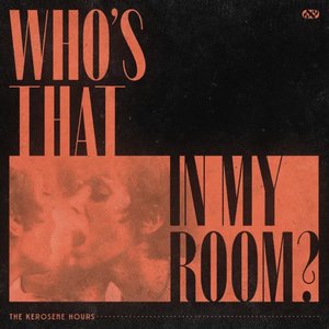 Image for 'Who's That in My Room?'