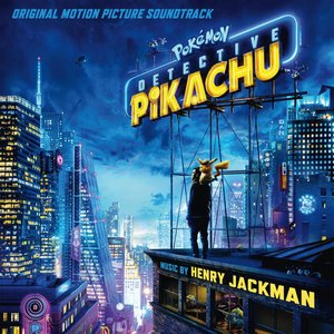 Immagine per 'Pokémon Detective Pikachu (Original Motion Picture Soundtrack)'