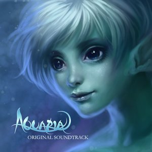 Image for 'Aquaria: Original Soundtrack'