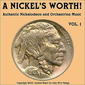 Изображение для 'Authentic Nickelodeon and Orchestrion Music of Yesteryear'