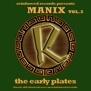 Imagen de 'Reinforced Presents Manix - The Early Plates Vol.2'