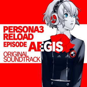 “Persona 3 Reload: Episode Aigis Original Soundtrack”的封面