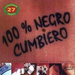 “100% Negro Cumbiero”的封面