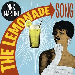 Изображение для 'The Lemonade Song'