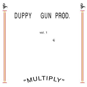 Image for 'Multiply: Duppy Gun Productions, Vol. 1'
