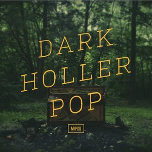 “Dark Holler Pop”的封面