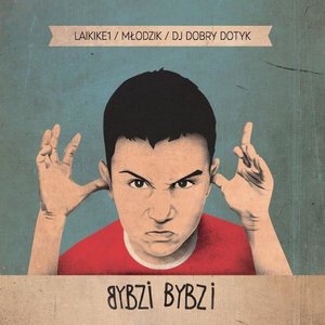 Image for 'Bybzi Bybzi (Remastered)'