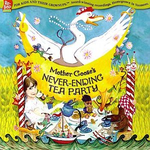 Bild für 'Mother Goose's Never-Ending Tea Party'