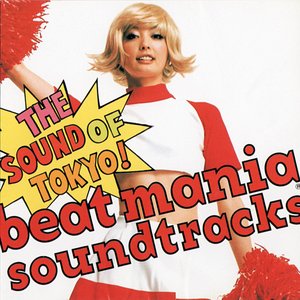 'Beatmania Soundtracks: The Sound Of Tokyo!'の画像