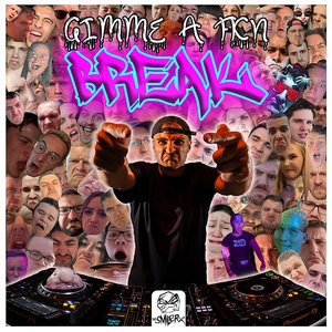 Imagem de 'GIMME A FKN BREAK'