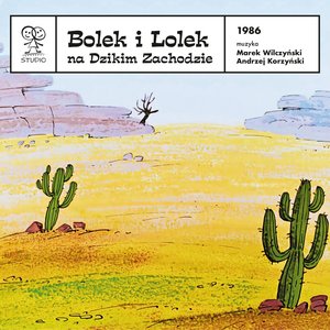 Image for 'Bolek i Lolek na Dzikim Zachodzie'