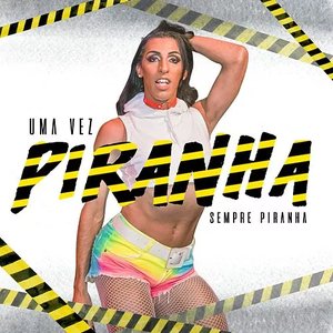 “Uma Vez Piranha”的封面